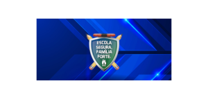 banner Programa Escola Segura Família Forte.